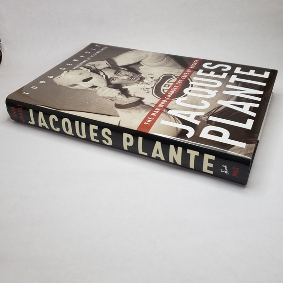 JACQUES PLANTE The Man Who Changed The Face of Hickey - Todd Denault - Picture 3 of 6